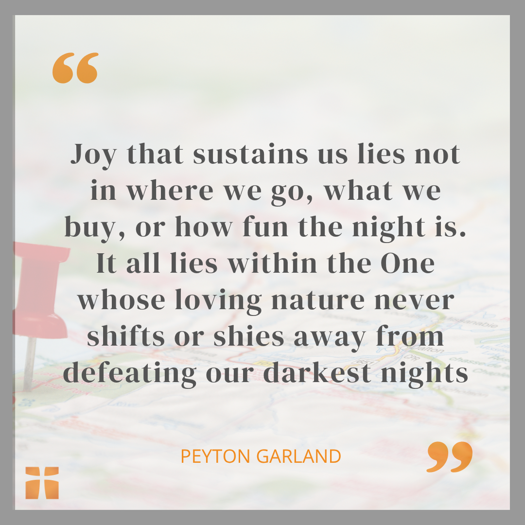 Quote graphic about lasting Christian joy not depending on travel, possessions, entertainment, or nightlife.