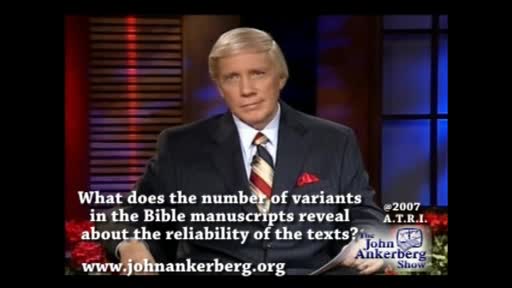 What Does the Number of Variants in the Bible Manuscripts Reveal about the Reliability of the Texts?