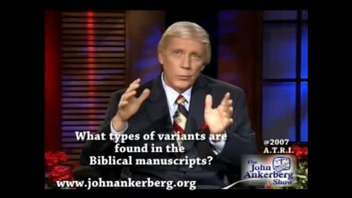 What Types of Variants Are Found in the Biblical Manuscripts?
