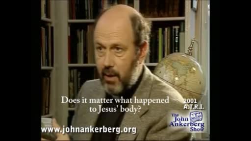 Does It Matter What Happened to Jesus' Body?
