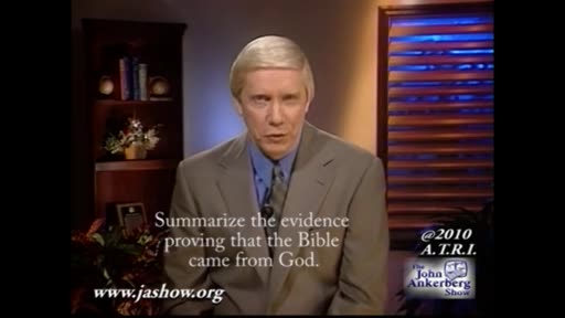 Summarize the evidence proving that the Bible came from God.