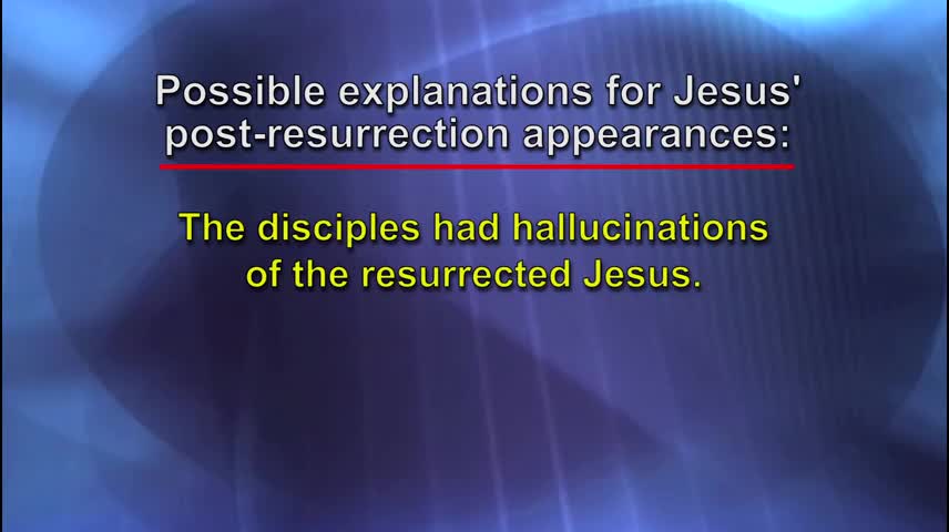 Were the Appearances of Jesus actual Physical Appearances or Some Form of Hallucination?